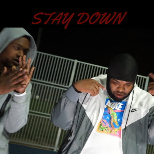 Stay Down (Explicit)