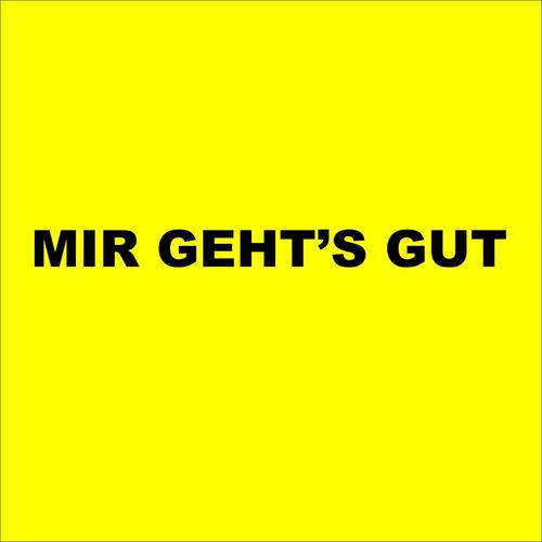 Mir geht's gut