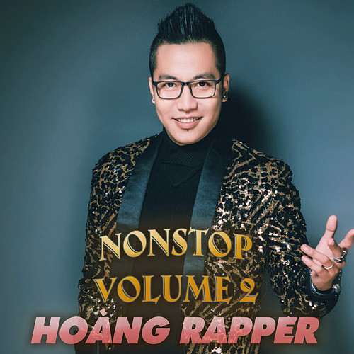 Nonstop Hoàng Rapper, Vol. 2