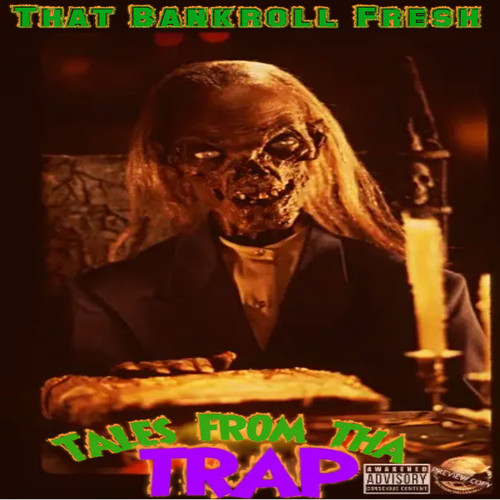 Tales from tha Trap (Explicit)