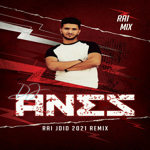 Dj ANes ReMix Rai