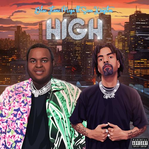 High (feat. Sean Kingston) [Explicit]