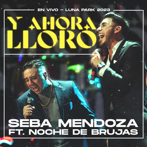 Y ahora lloro (En Vivo)