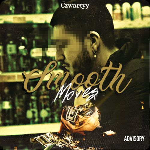 SMOOTHMOVES (Explicit)