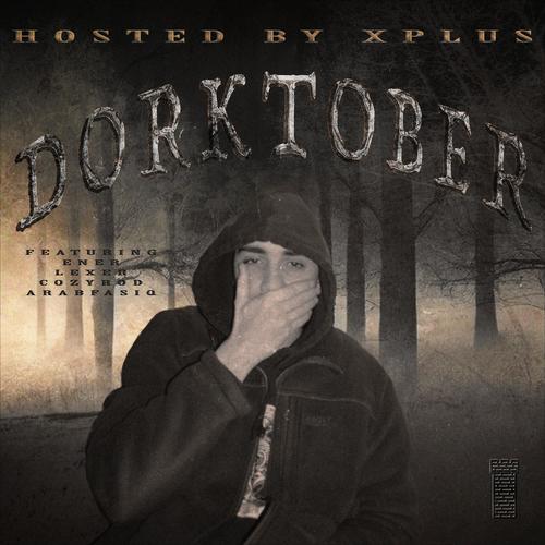 DORKTOBER. (Explicit)