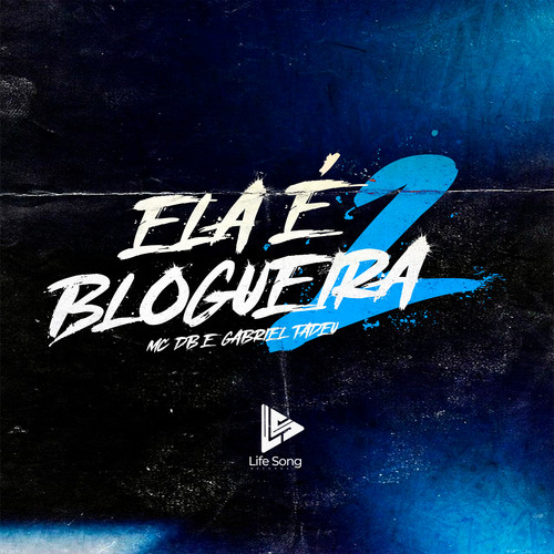 Ela É Blogueira 2 (Explicit)