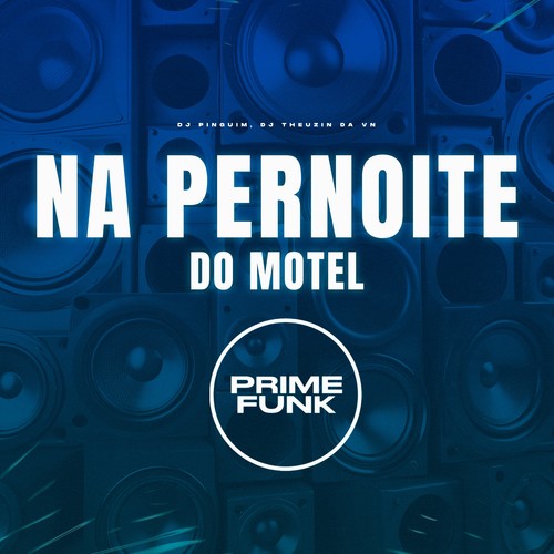 Na Pernoite do Motel (Explicit)