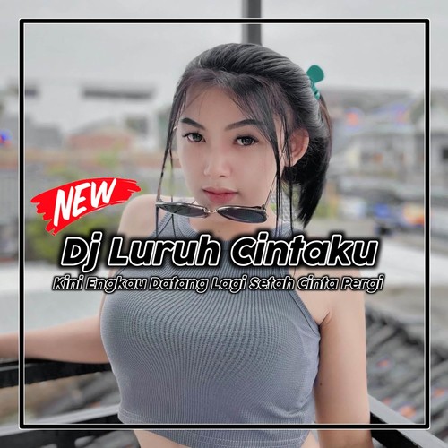 DJ LURUH CINTAKU FULL BASS-INST