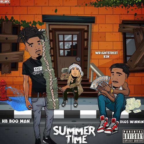 Summer Time (feat. WrightStreet Ken & DLo3 Winnin)