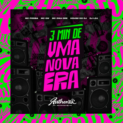 3 Min De Uma Nova Era (Explicit)