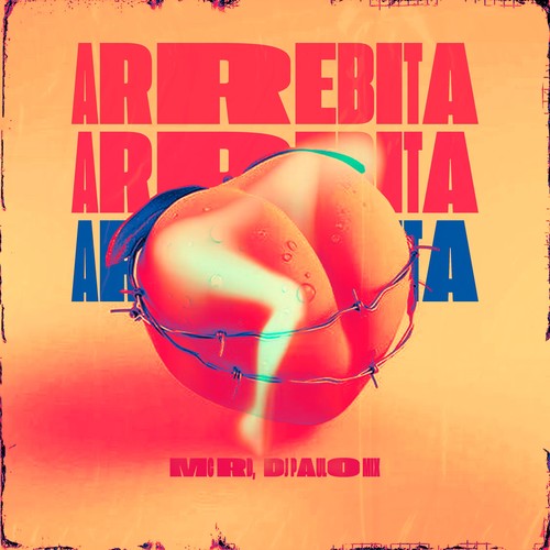 Arrebita (Explicit)
