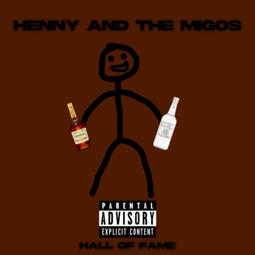 Henny and Migos (Explicit)