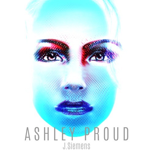 Ashley Proud (Explicit)