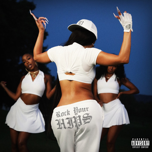 rock your hips (with Saweetie) [Explicit]