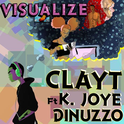 Visualize (feat. K. Joye) [Explicit]