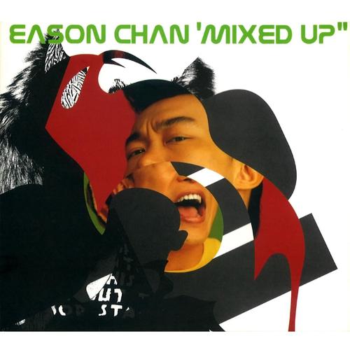 Eason Chan Mixed Up