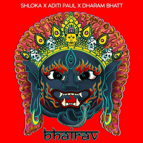 Bhairav (feat. the shloka & Aditi Paul)