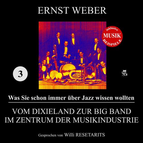 Vom Dixieland zur Big Band im Zentrum der Musikindustrie (Was Sie schon immer über Jazz wissen wollt