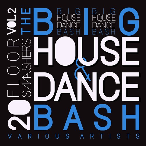 The Big House & Dance Bash, Vol. 2 (20 Floor Smashers)