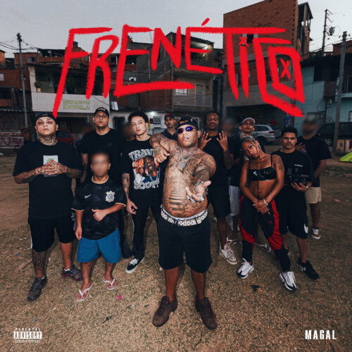 Frenético (Explicit)