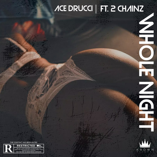 Whole Night (feat. 2 Chainz) [Explicit]