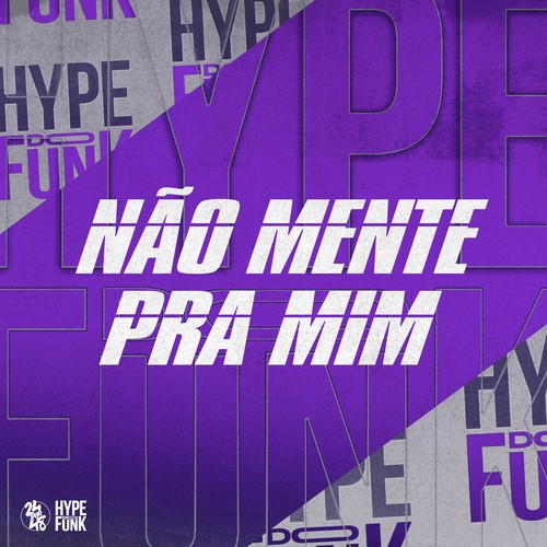 Não Mente pra Mim (Explicit)