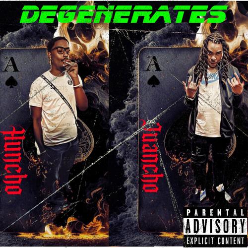 Degenerates ￼ (Explicit)