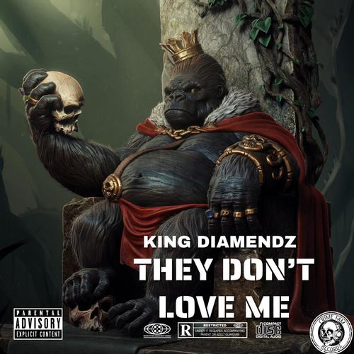 They Don't Love Me (Explicit)