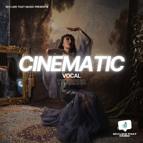 Cinematic Vocal Trailers