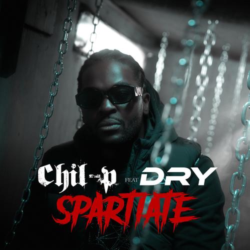 Spartiate (feat. Dry) [Explicit]