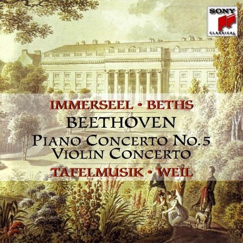 Beethoven: Piano Concerto No. 5; Violin Concerto