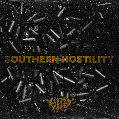 Southern Hostility (Explicit)