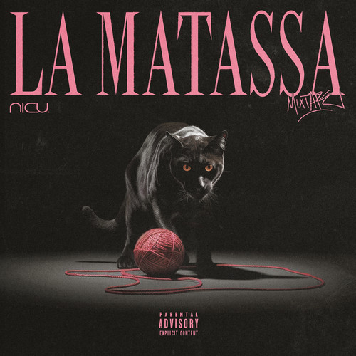 LA MATASSA mixtape (Explicit)