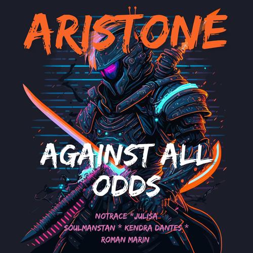 Against All Odds (feat. Kendra Dantes, Roman Marin & SoulManStan)