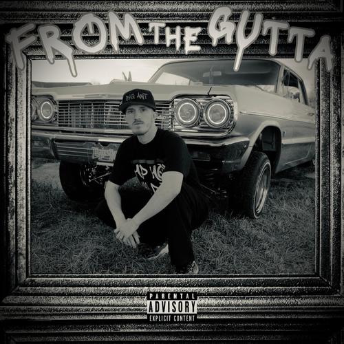 From The Gutta (Explicit)