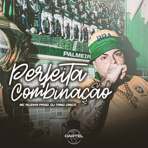 Perfeita Combinação (Explicit)