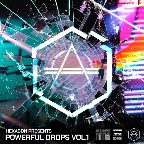 HEXAGON Presents: Powerful Drops Vol. 1 (Explicit)