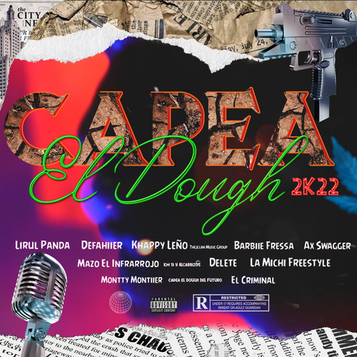 Capea el Dough Special Edition (Explicit)