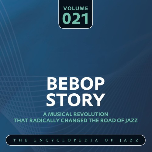 Bebop Story, Vol. 21