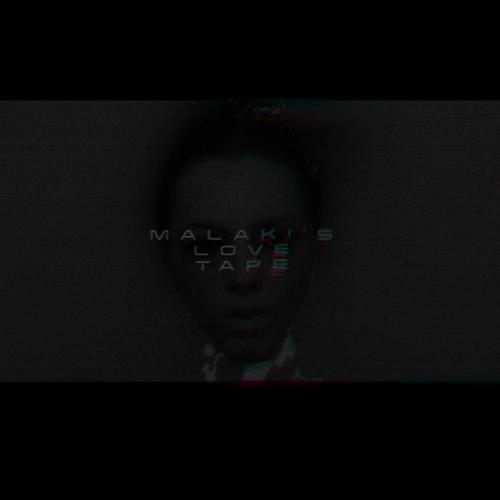 Malaki's Love Tape (Explicit)