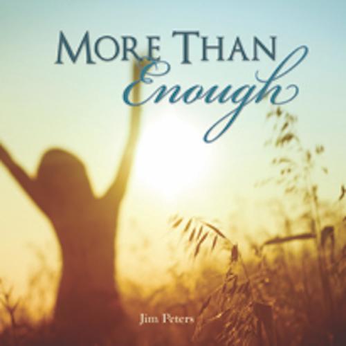 More Than Enough