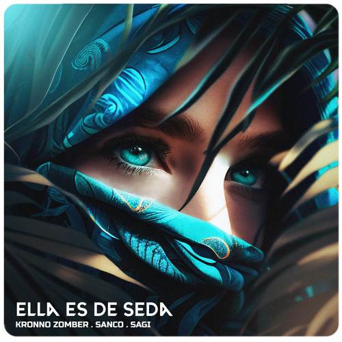 Ella Es De Seda