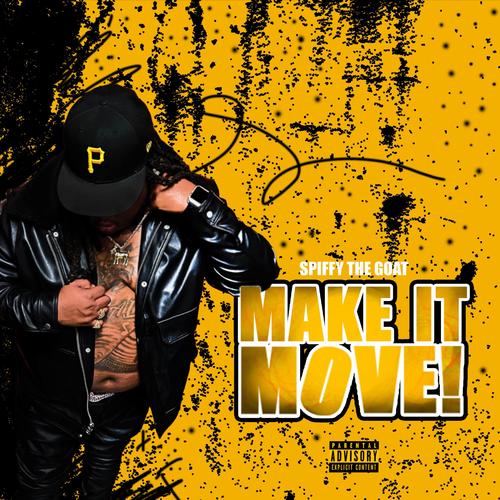 Make It Move! (Explicit)