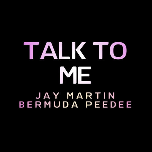 Talk To Me (feat. Bermuda Peedee) [Explicit]