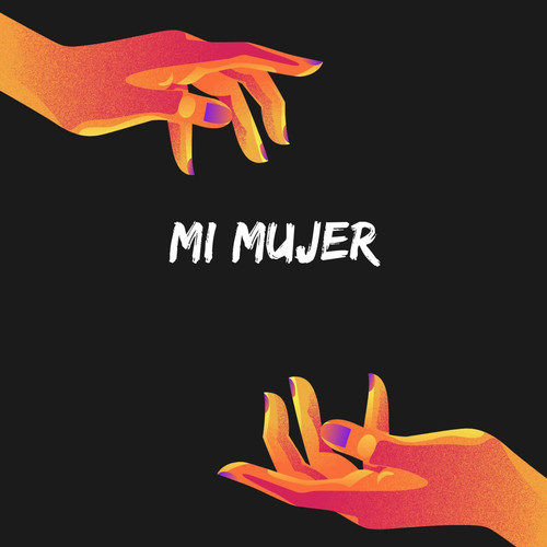 mi mujer