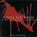 Varese Sarabande - A 25th Anniversary Celebration