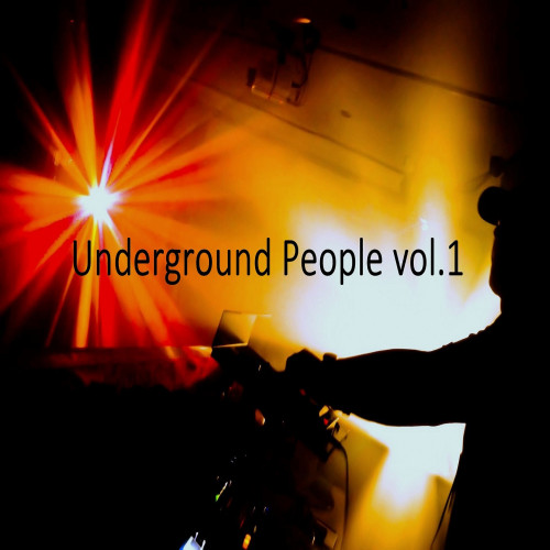 Underground People, Vol. 1