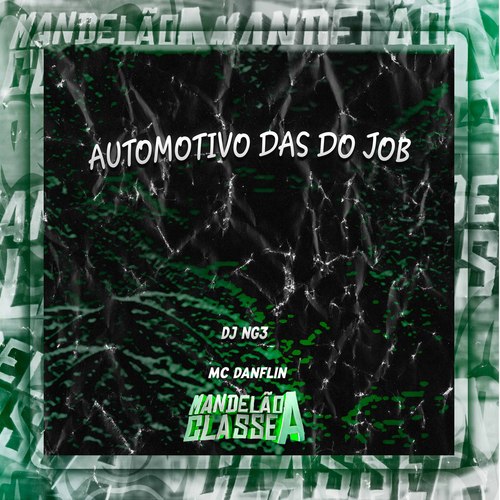 Automotivo das do Job (Explicit)