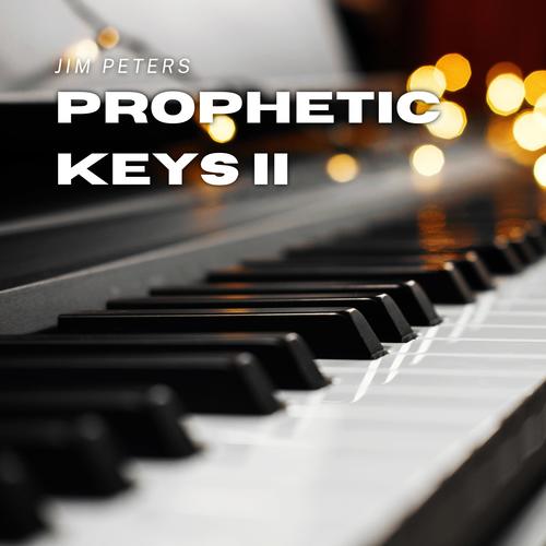 Prophetic Keys II