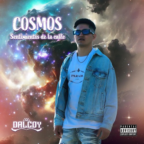 Cosmos Sentimientos de la Calle (Explicit)